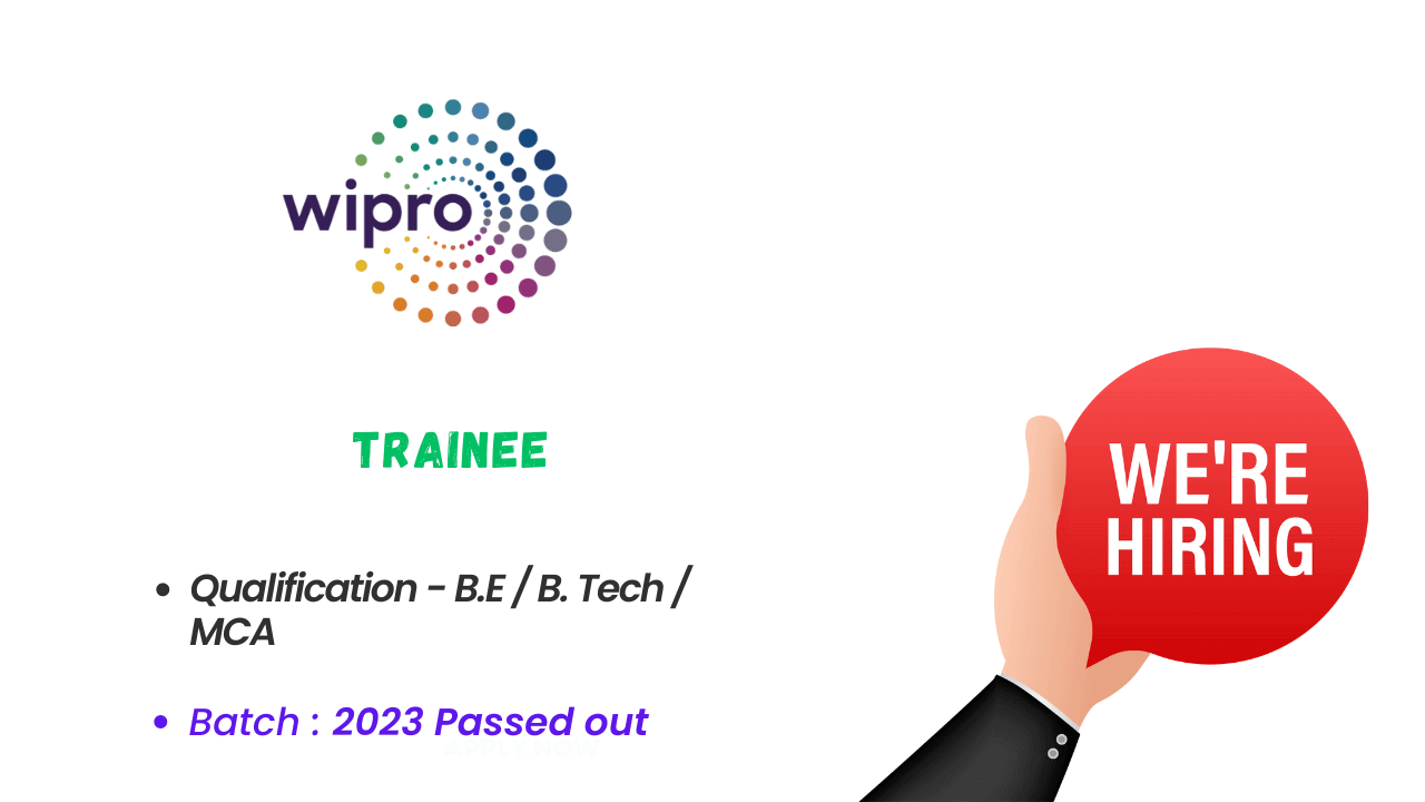 Wipro Hiring 2024 Freshers Trainee